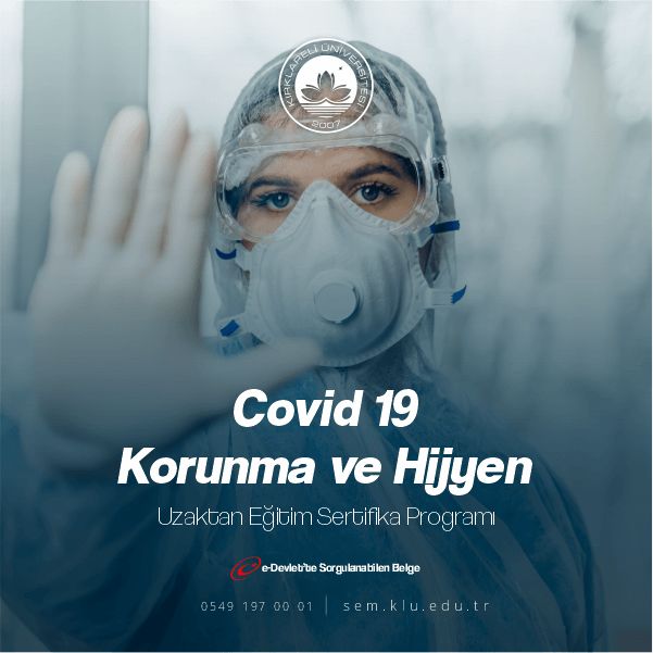 Covid -19 Korunma ve Hijyen Eğitimi Sertifika Programı normalleşme sürecinde emin adımlarla ilerleyen ülkemiz ve kurumlarımıza katkı sağlayacağı düşünülerek oluşturulmuştur.