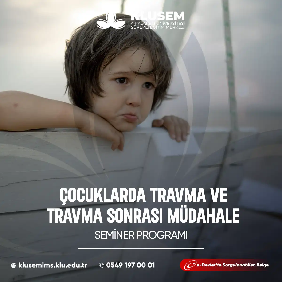 Çocuklarda Travma ve Travma Sonrası Müdahale Semineri