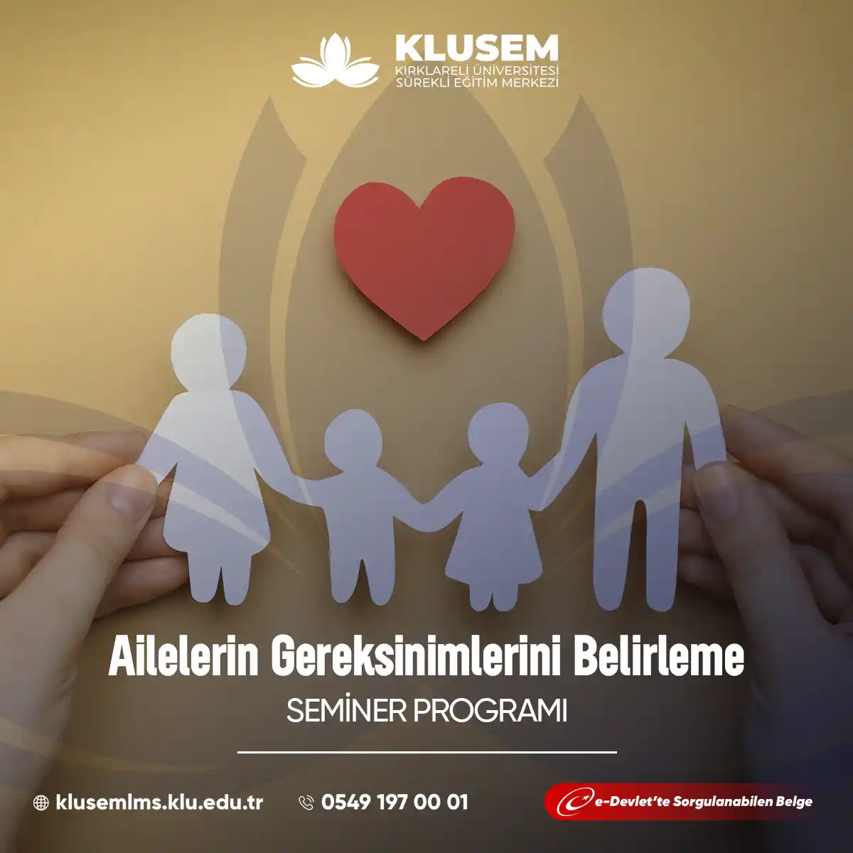 Ailelerin Gereksinimlerini Belirleme Semineri