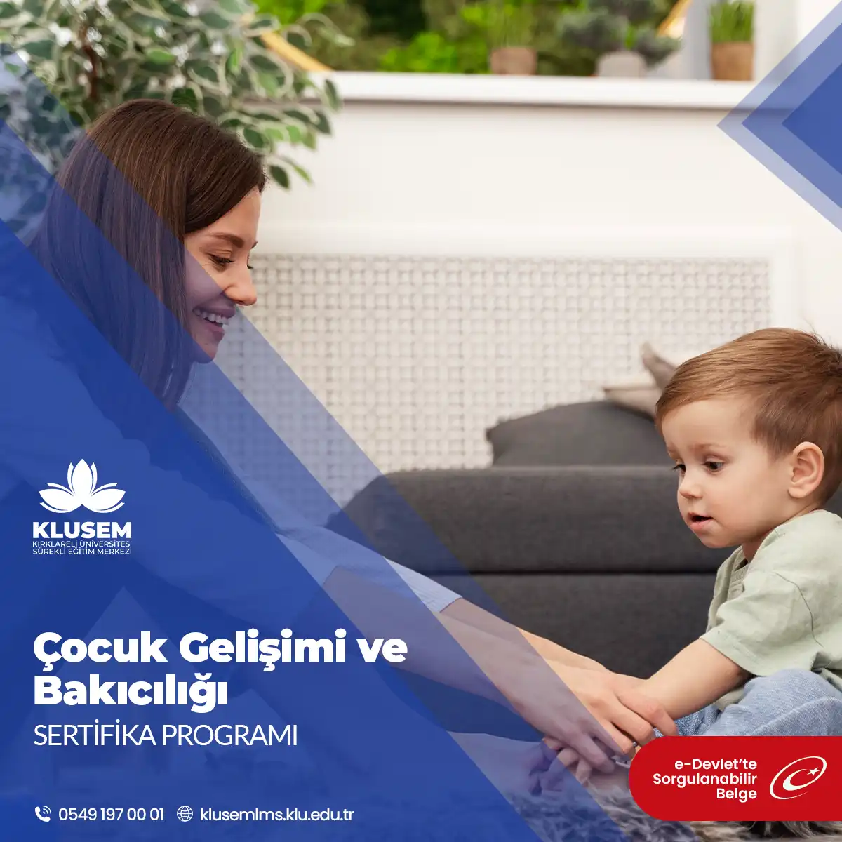 Çocuk Gelişimi ve Bakıcılığı Eğitimi ve Sertifikası