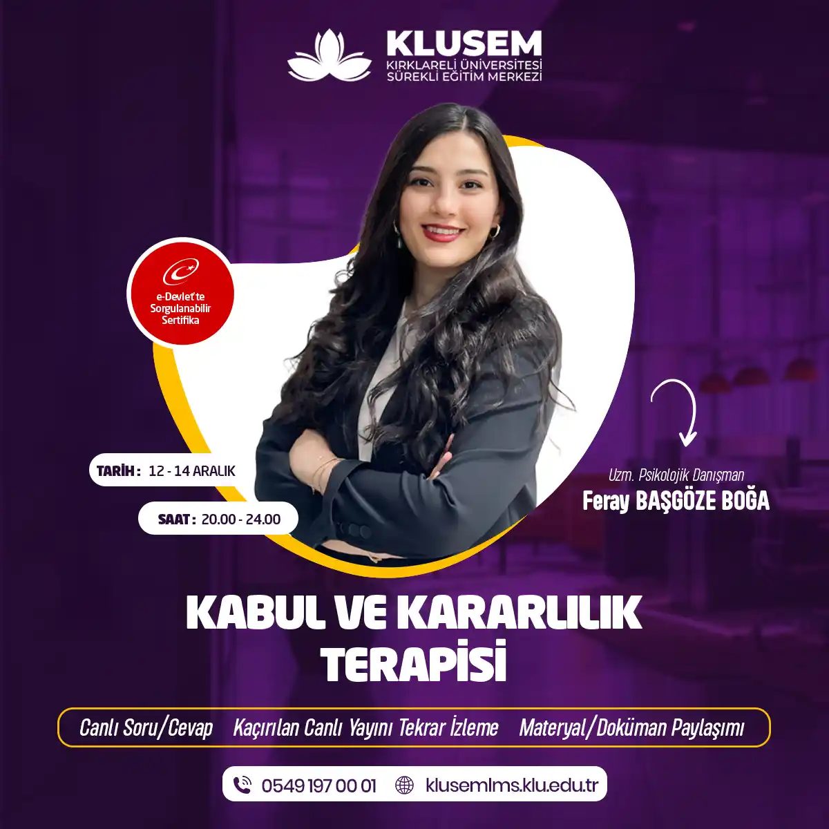 Kabul ve Kararlılık Terapisi Sertifika Programı (CANLI)