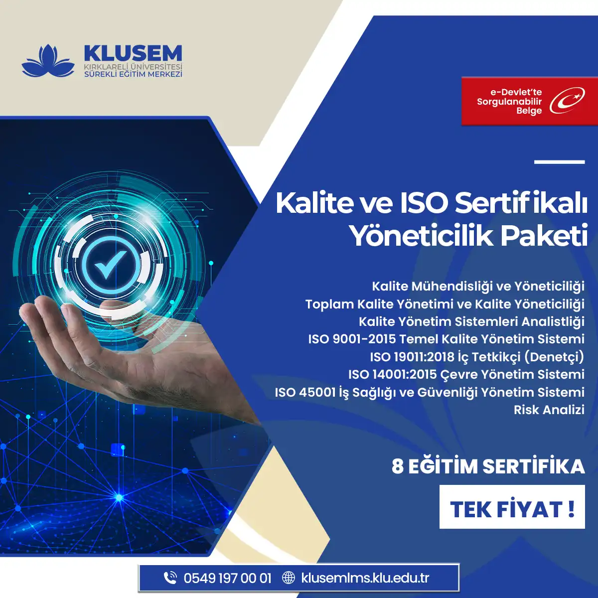 Kalite ve ISO Sertifikalı Yöneticilik Paketi 