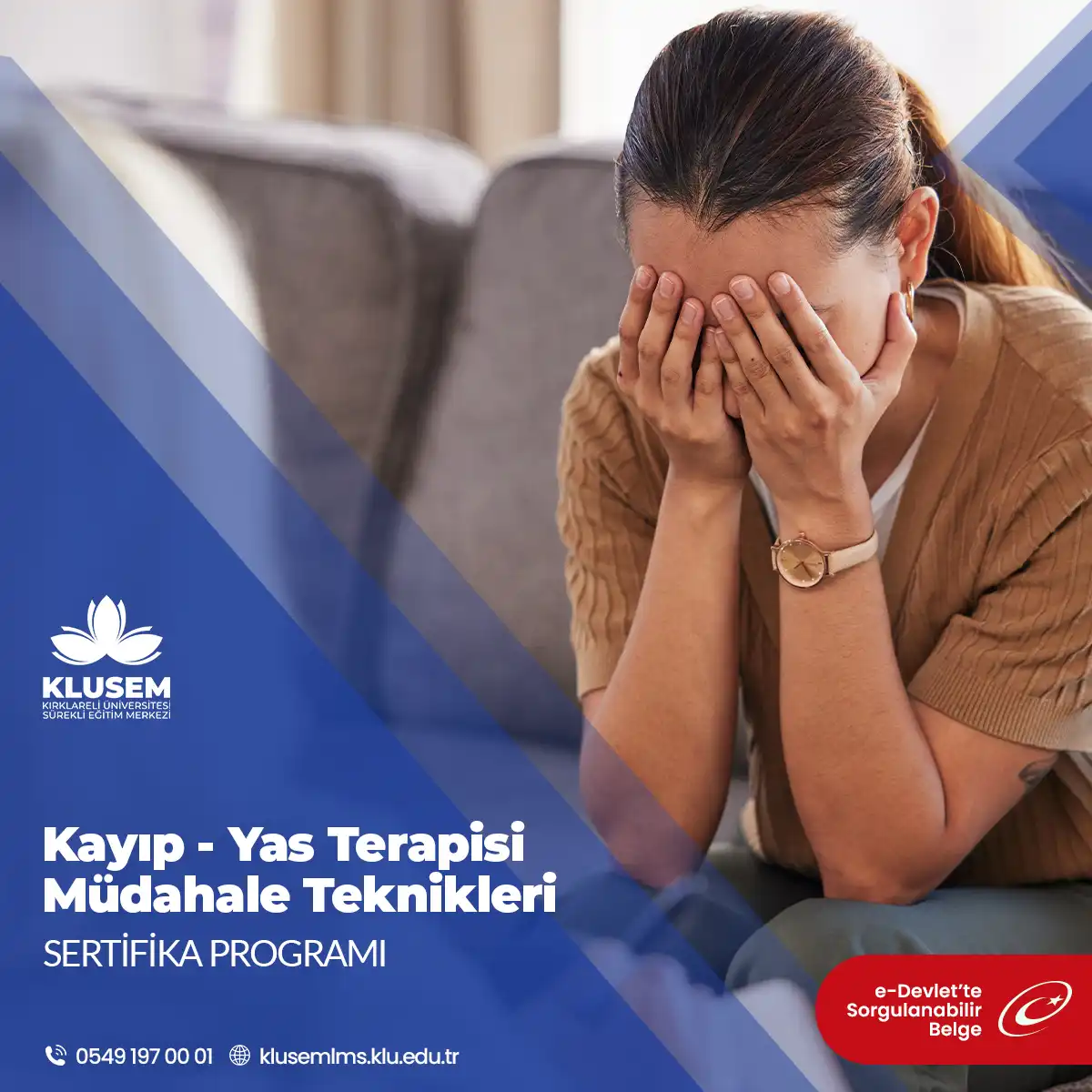 Kayıp - Yas Terapisi Müdahale Teknikleri Uygulayıcı Eğitim Programı