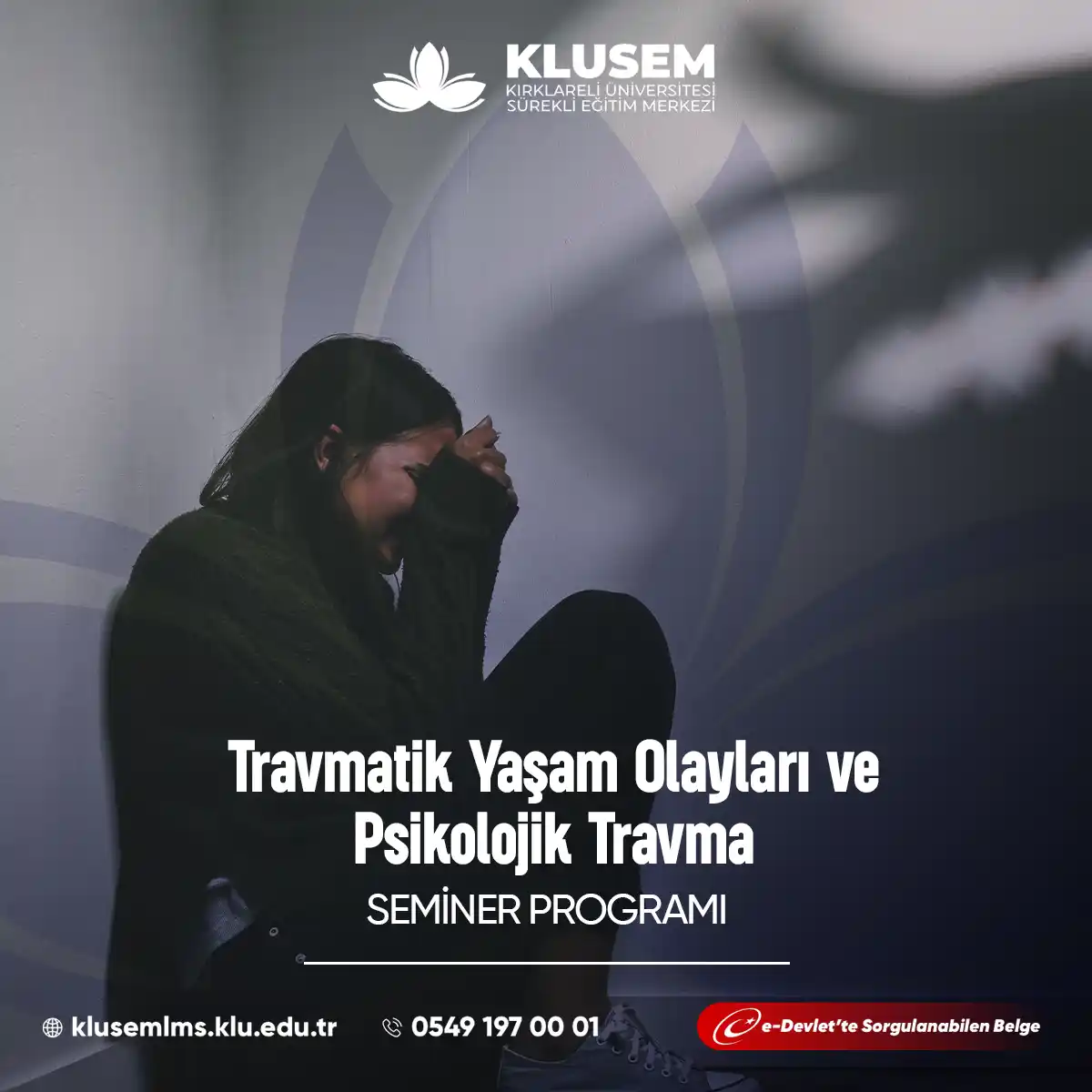 Travmatik Yaşam Olayları ve Psikolojik Travma Semineri