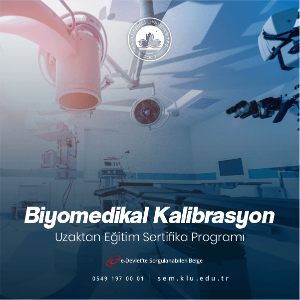 Biyomedikal Kalibrasyon Eğitimi Sertifika Programı