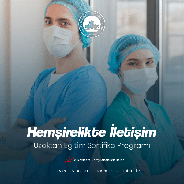 Hemşirelikte İletişim Sertifikalı Eğitim Programı