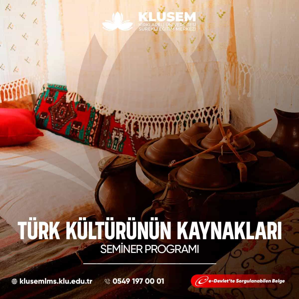 Türk Kültürünün Kaynakları Semineri