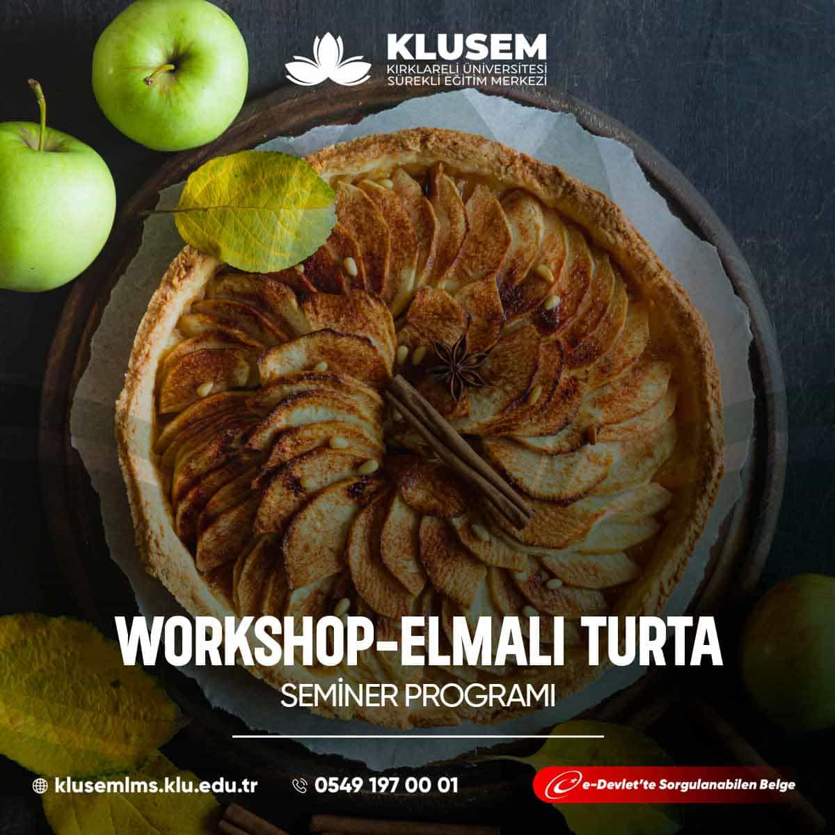 "Elmalı Turta Workshop," katılımcılara klasik bir tatlı olan elmalı turta yapmayı öğrenme fırsatı sunar.