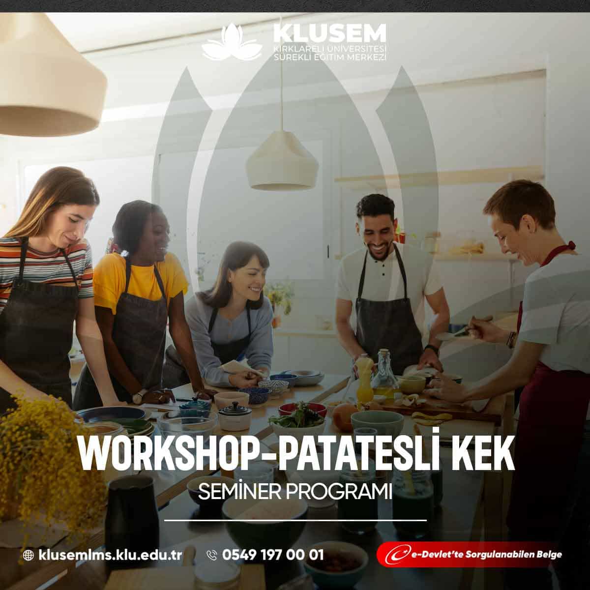Workshop - Patatesli Kek Semineri