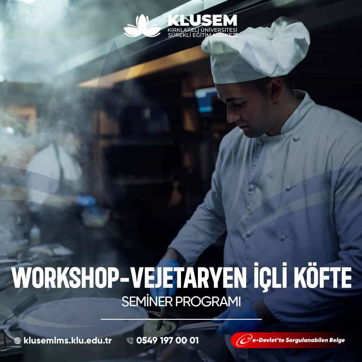 Vejetaryen içli köfte workshopları, geleneksel içli köfte lezzetini et kullanmadan yapmayı öğrenme fırsatı sunar.