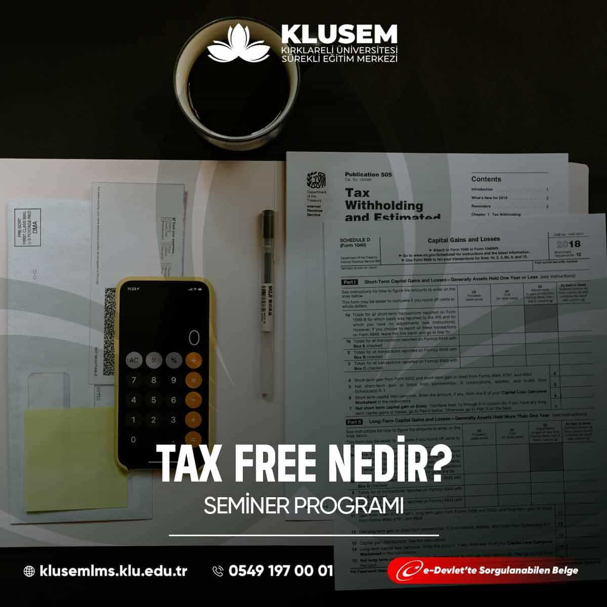 Tax Free Nedir Semineri